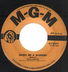 Mitzi Mason - Bring Me A Bluebird / But I Was Wrong