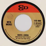 7inch Vinyl Single - Mita Medici - Ruota Libera