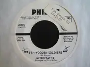 Mitch Wayne - Ten Wooden Soldiers
