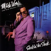 Mitch Woods And His Rocket 88's - Shakin' The Shack