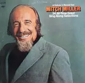 Mitch Miller - 34 All-Time Great Sing Along Selections