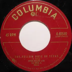 Mitch Miller - The Yellow Rose Of Texas / Blackberry Winter