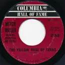 7inch Vinyl Single - Mitch Miller And His Orchestra And Chorus / Mitch Miller & His Orchestra - The Yellow Rose Of Texas / March From The River Kwai / Colonel Bogey