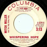 Mitch Miller And His Sing-Along Chorus - Whispering Hope / Pine Cones And Holly Berries