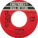 7inch Vinyl Single - Mitch Miller And His Sing-Along Chorus - Do-Re-Mi / The Children's Marching Song