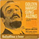 7inch Vinyl Single - Mitch Miller And His Sing-Along Chorus - Golden Harvest Sing Along