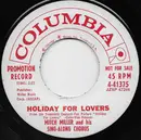7inch Vinyl Single - Mitch Miller And His Sing-Along Chorus - Holiday For Lovers