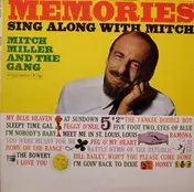 Mitch Miller & the Sing Along Gang - Memories Sing Along With Mitch