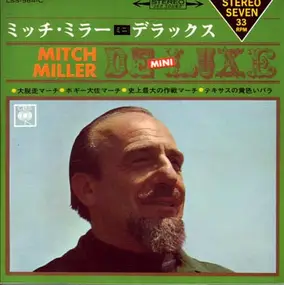 Mitch Miller & the Sing Along Gang - Mitch Miller Mini Deluxe