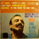 7inch Vinyl Single - Mitch Miller And The Gang - More Sing Along With Mitch Vol. 2