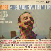 Mitch Miller & the Sing Along Gang - More Sing Along With Mitch
