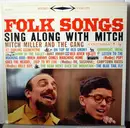 LP - Mitch Miller And The Gang - Folk Songs Sing Along With Mitch - Gatefold