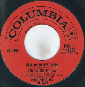 Mitch Miller & the Sing Along Gang - Shine On Harvest Moon