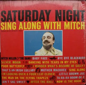 Mitch Miller & the Sing Along Gang - Saturday Night Sing Along With Mitch