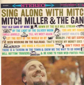 Mitch Miller & the Sing Along Gang - Sing Along with Mitch