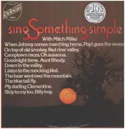Mitch Miller And The Gang - sing Something simple With Mitch Miller