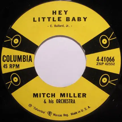 Mitch Miller & His Orchestra - March From The River Kwai And Colonel Bogey / Hey Little Baby