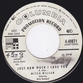 Mitch Miller - Just How Much I Love You