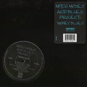 Mitch Moses' Acid Blues Project - Money Blues