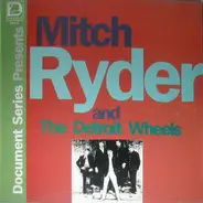 Mitch Ryder & The Detroit Wheels - Mitch Ryder & The Detroit Wheels