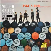 LP - Mitch Ryder & The Detroit Wheels - Take A Ride...