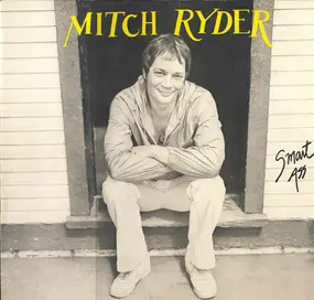 Mitch Ryder & the Detroit Wheels - Smart Ass