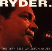 CD - Mitch Ryder - The Very Best Of Mitch Ryder