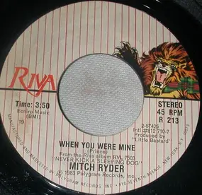 Mitch Ryder & the Detroit Wheels - When You Were Mine