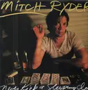LP - Mitch Ryder - Never Kick A Sleeping Dog