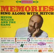 Mitch Miller And The Gang - Memories Sing Along With Mitch