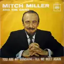 7'' - Mitch Miller And The Gang - You Are My Sunshine