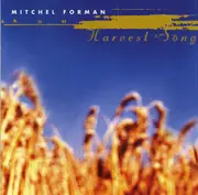 CD - Mitchel Forman - Harvest Song