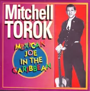 CD - Mitchell Torok - Mexican Joe In The Caribbean