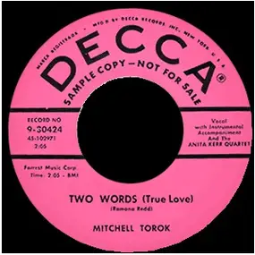 Mitchell Torok - Two Words (True Love) / You're Tempting Me