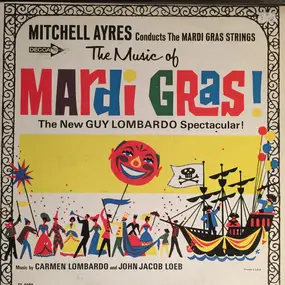 Mitchell Ayres - The Music Of Mardi Gras