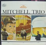 LP - Mitchell Trio - The Slightly Irreverent Mitchell Trio