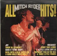 Mitch Ryder - All Mitch Ryder Hits!