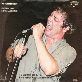 Mitch Ryder & the Detroit Wheels - Freezin' In Hell
