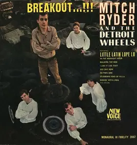 Mitch Ryder & the Detroit Wheels - Breakout...!!!