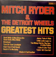 Mitch Ryder & The Detroit Wheels - Greatest hits