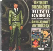 Double CD - Mitch Ryder & The Detroit Wheels - Detroit Breakout! - An Ultimate Anthology