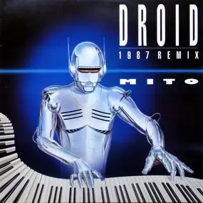 Mito - Droid (1987 Remix)