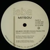 Mitsou - Dis-Mois, Dis-Moi
