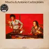 LP - Miucha & Antonio Carlos Jobim - Miucha & Antonio Carlos Jobim