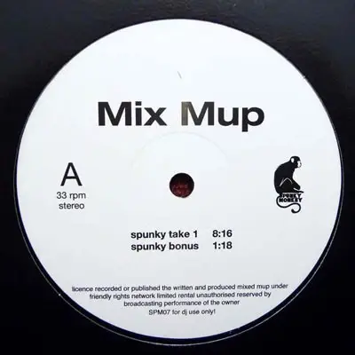 Mix Mup - Spunky Take 1 / Alright