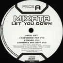 12inch Vinyl Single - Mixata - Let You Down