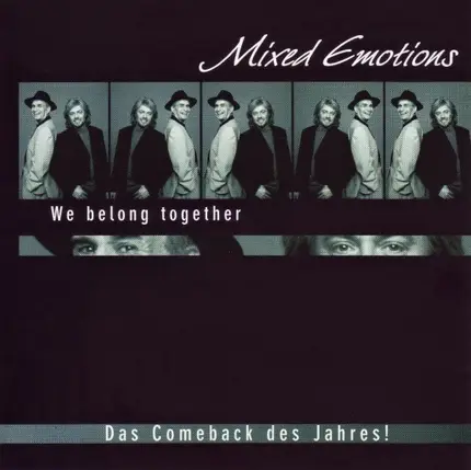 Mixed Emotions - We Belong Together