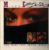 Mixed Emotions - You Want Love