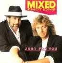 7'' - Mixed Emotions - Just For You