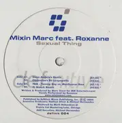 12inch Vinyl Single - Mixin' Marc Featuring Roxanne - Sexual Thing - still sealed